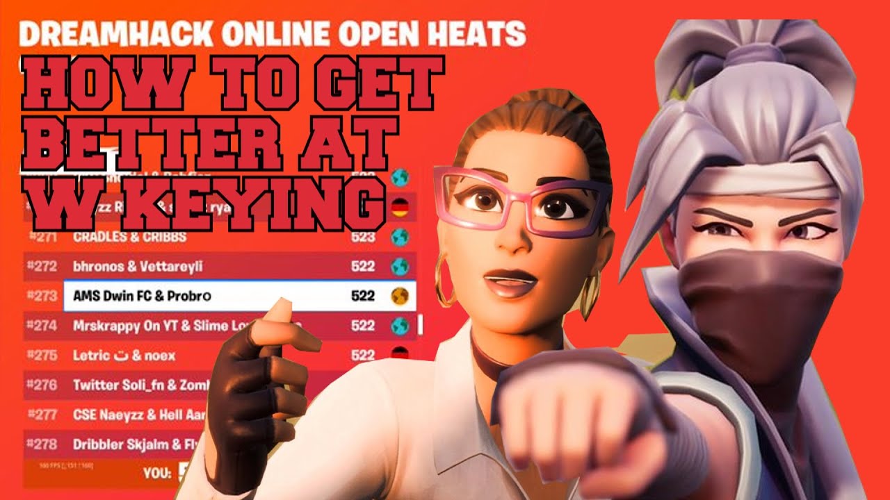 How to W KEY in DREAMHACK DUOS ┃ 270 th in DH opens