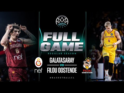 Galatasaray NEF v Filou Oostende | FULL GAME | Basketball Champions League 2022/23