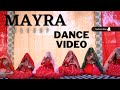 Mayra group dance  mayra mashup 2022  rajasthani dance   choreography dinesh prajapat