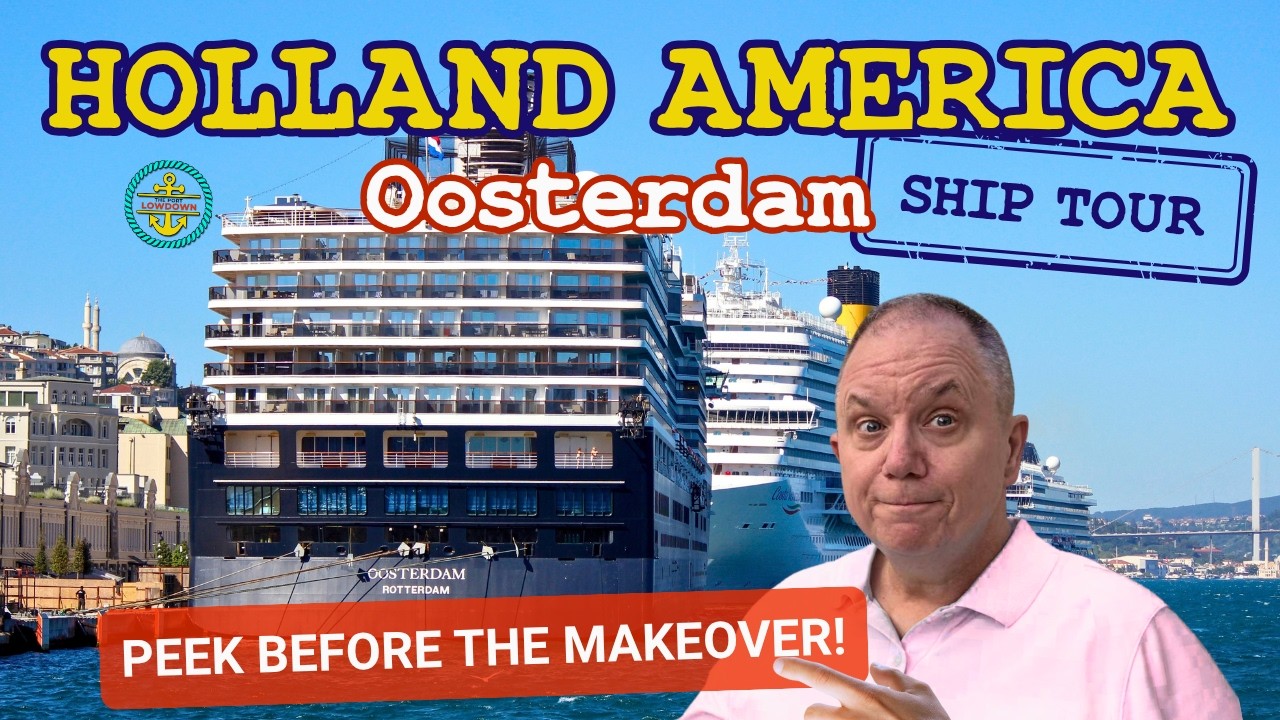 🚢 Holland America Oosterdam Ship Tour 2026 | Before Her 2027 Upgrade