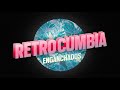 Retro Cumbia - Enganchados Cumbia Vieja │ Exitos de siempre