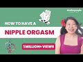 The Secret To An Epic Breast Nipple Orgasm Ft Dr Martha Tara Lee