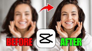 How To Unblur Videos On Capcut Step By Step