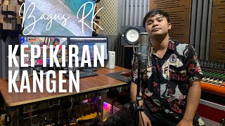 Kepikiran Kangen sing Sanggup Isun Nyidem Kangen Iki Slow Akustik