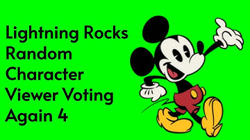 Lightning Rocks Random Character Viewer Voting Again 4