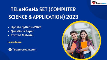 TELANGANA SET COMPUTER SCIENCE & APPLICATION Update Syllabus 2023, Questions Paper, Printed Material