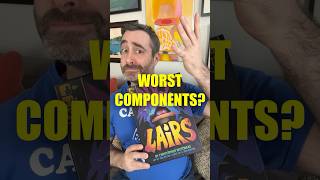 Are these the WORST game components? (LAIRS)
