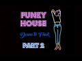 Funky House Mix 2020 🌟Down To Funk Part 2🌟 ( Purple Disco Machine / Ladies on Mars / Block & Crown )