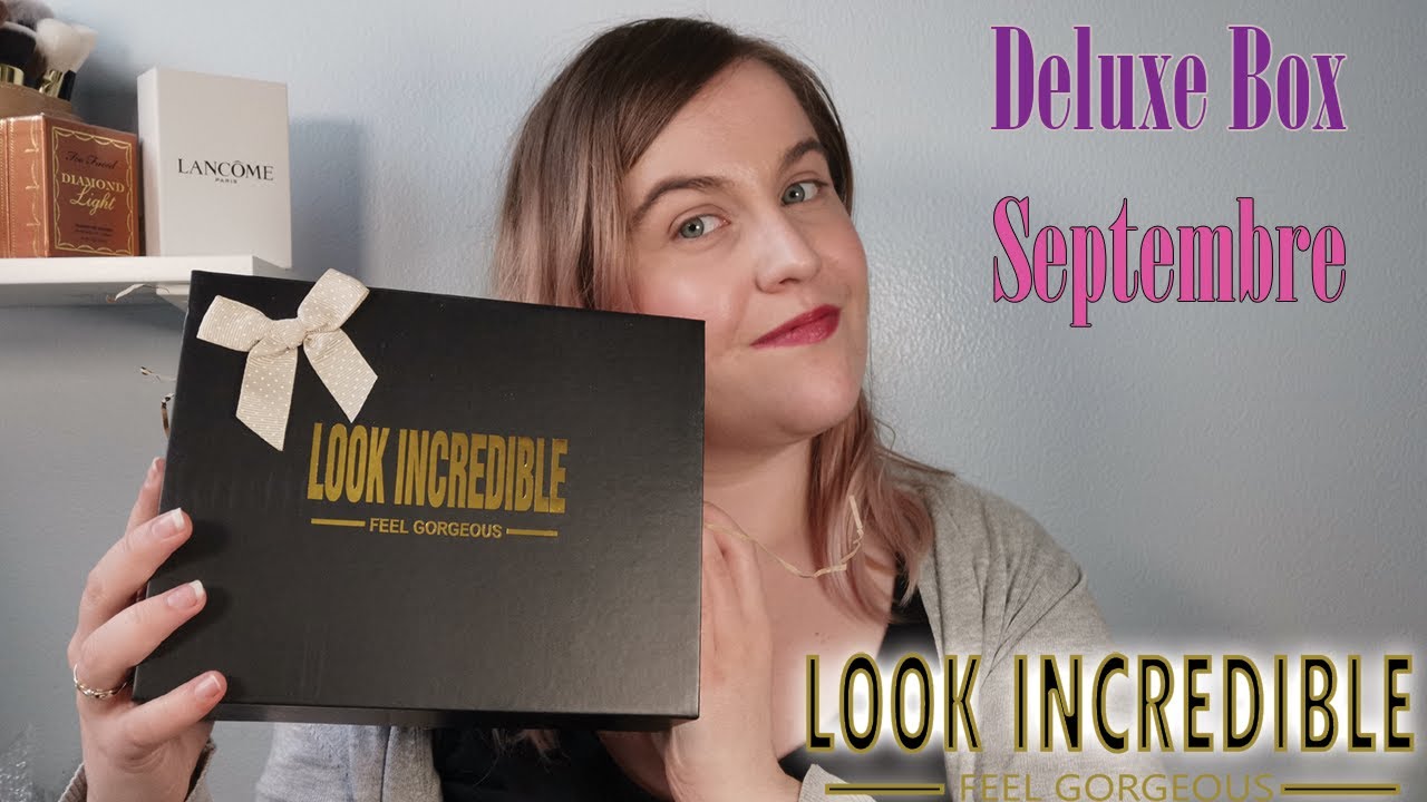 Look incredible deluxe septembre 2022