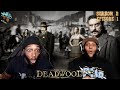 Deadwood Season 2 Episode 1 | A Lie Agreed Upon: Part I | FRR Reaction |