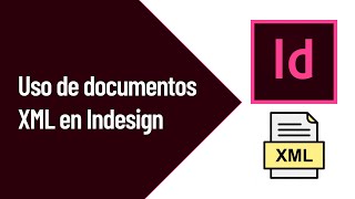 Information Using XML files in InDesign Guide