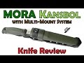 Review of the Mora Kansbol with MOLLE Multi Mount sheath option