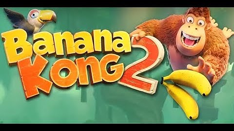 Banana KONG 2 Game 500M Mobile Gameplay Walkthrough Android/iOS
