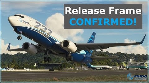 PMDG 737-800 Release Frame CONFIRMED (Coming Soon!)