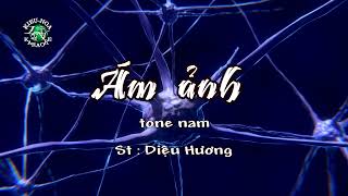 Ám ảnh - Karaoke tone Nam