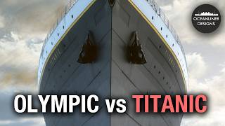 Design Differences: Titanic vs Olympic