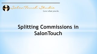 SalonTouch Pearl - Splitting Employee Commissions