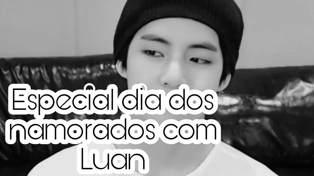 [LIGAÇÃO BTS🇰🇷🇧🇷] ESPECIAL DIA DOS NAMORADOS COM LUAN