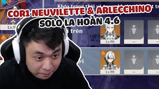 Kèo căng! C0R1 Neuvillette & Arlecchino solo la hoàn 4.6 - Genshin Impact