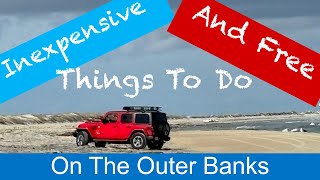Inexpensive and FREE Things To Do On The Outer Banks North Carolina - OBX