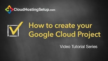 How to create your Google Cloud Project