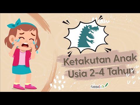 Video: Penyebab Ketakutan Anak-anak