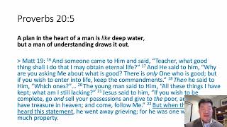 Famous Wisdom Wednesday: Proverbs 20:5 Wealth