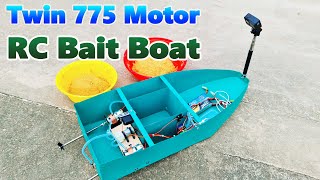 How To Make RC Bait Boat using Twin 775 Motor  Full Metal