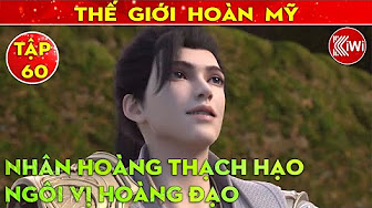 thế giới hoàn mỹ truyện