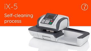 iX-5 Quadient Mailing System – Self-cleaning process