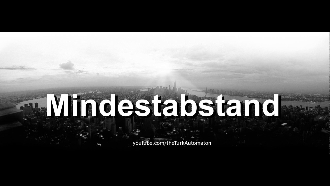 How to pronounce Mindestabstand in German - Perfectly