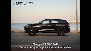 🚗 Changan X5 PLUS 2026 Model Pioneer PRO – Stylish & Smart SUV, Seeking Distributors! 👑