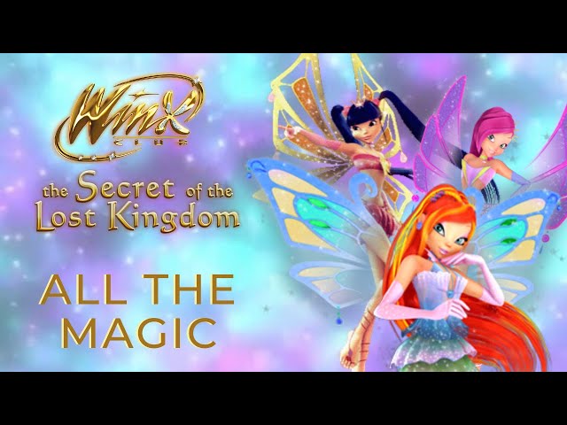 Winx Club - All The Magic (Audio) class=