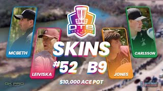 OTB Tour Skins #52 | B9 | 2022 Waco Annual Charity Open | $10,000 ACE POT!!