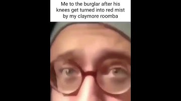 Claymore roomba