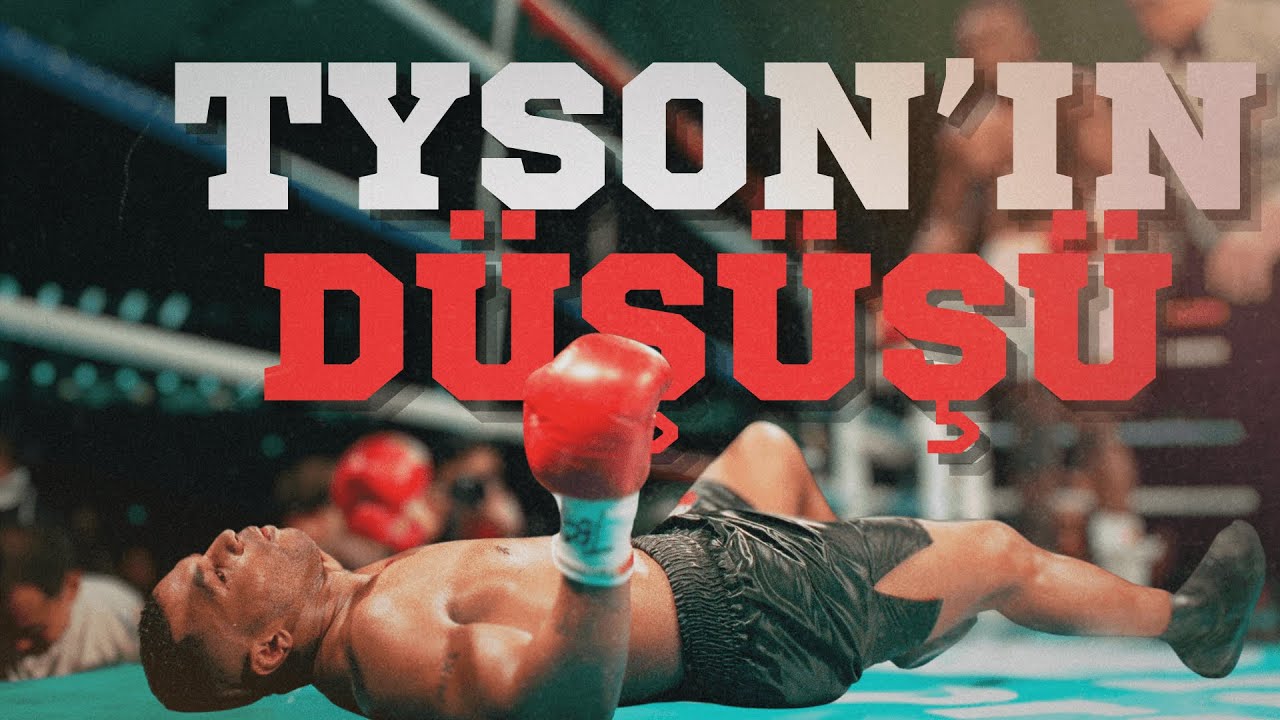 Mike Tyson'ın Düşüşü