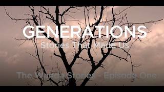 Generations - Stories That Made Us - The Wanda Stories - Episode One