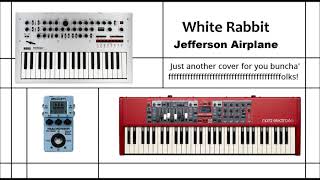White Rabbit - Jefferson Airplane - COVER