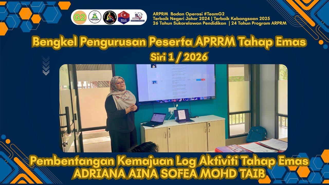 [3,068] Pembentangan Kemajuan Log Aktiviti - Adriana Aina Sofea - Peserta ARPRM Tahap Emas