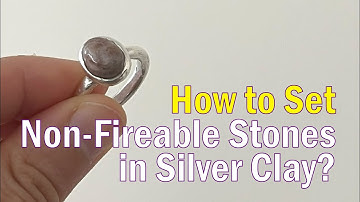 How to Set Non-Fireable Stones in Silver Clay Rings (Easy Beginner Method!)