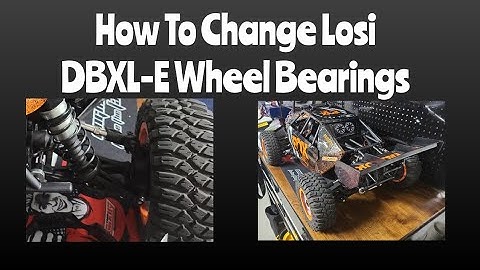 Losi DBXL-E 2.0 RC Wheel bearings change!