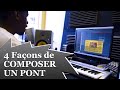 Production musicale  4 faons de composer un pont