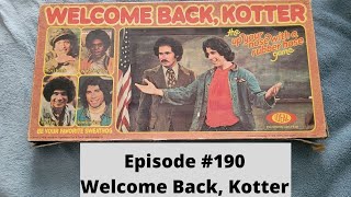 Episode #190 - Welcome Back, Kotter - Ideal (1976)