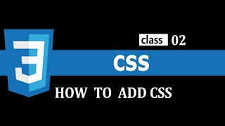 How to add CSS with HTML  elements | Class 2 | BlueNines
