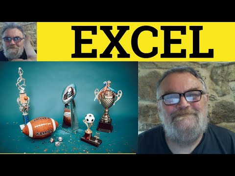 Excel Vs Accel Meaning