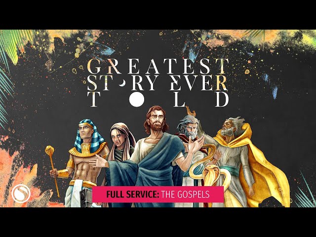 Greatest Story Ever Told: The Gospels - Full Service class=