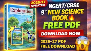 NCERT / CBSE Class 9 SCIENCE EXPLORATION NEW TEXT BOOK 2026-27 PDF DOWNLOAD-9TH Science CBSE NEWBOOK