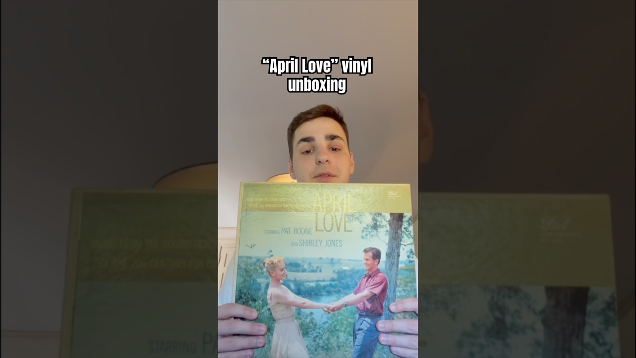 “April Love” vinyl unboxing