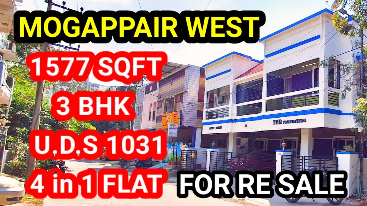 MOGAPPAIR WEST NOLAMBUR 1577 SQFT 3 BHK 3 BALCONY 1031 SQFT U.D.S FIRST