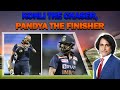 Kohli the chaser, Pandya the Finisher | What Else India Wants